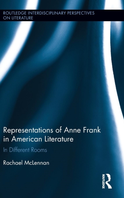 Representations of Anne Frank in American Literature, Hardback Book