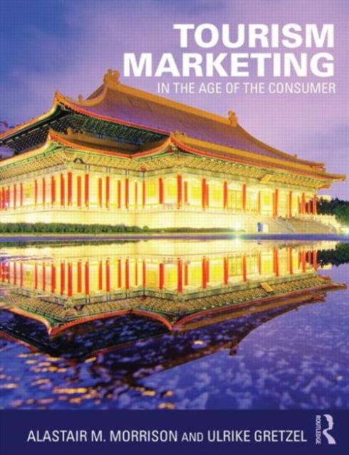 Tourism Marketing : In the Age of the Consumer, Hardback Book