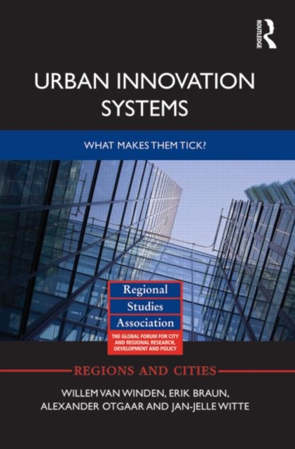 Urban Innovation Systems : What makes them tick?, Hardback Book
