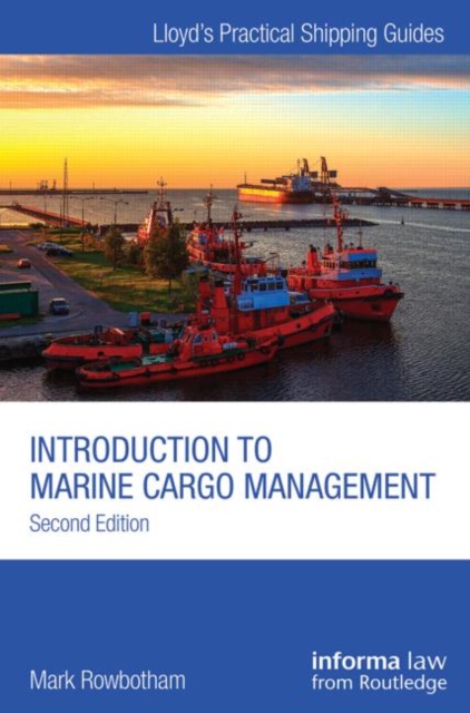 Introduction to Marine Cargo Management, Paperback / softback Book