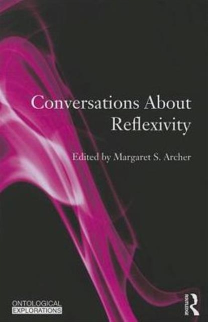 Conversations About Reflexivity, Paperback / softback Book