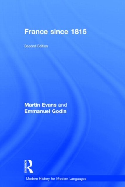 France Since 1815, Hardback Book