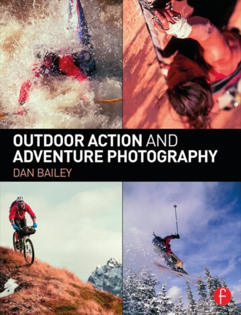 Outdoor Action and Adventure Photography, Paperback / softback Book