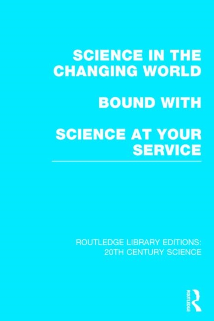 Routledge Library Editions: 20th Century Science, Mixed media product Book