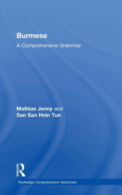 Burmese : A Comprehensive Grammar, Hardback Book