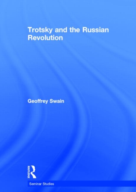 Trotsky and the Russian Revolution, Hardback Book
