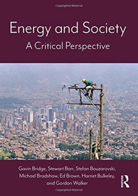 Energy and Society : A Critical Perspective, Paperback / softback Book