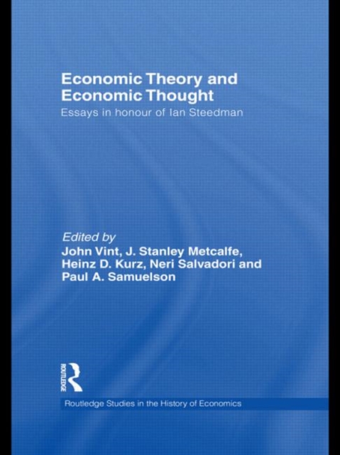 Economic Theory and Economic Thought : Essays in honour of Ian Steedman, Paperback / softback Book