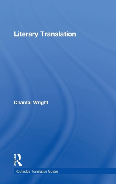 Literary Translation, Hardback Book