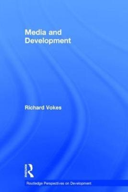 Media and Development, Hardback Book