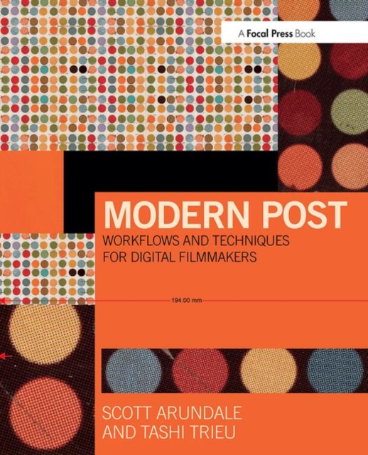 Modern Post : Workflows and Techniques for Digital Filmmakers, Paperback / softback Book