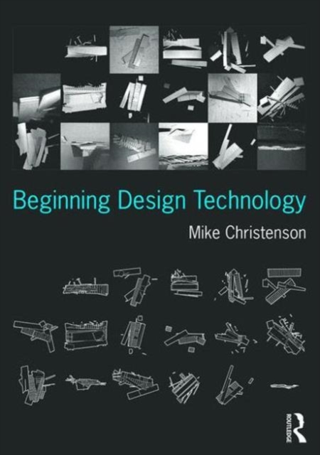 Beginning Design Technology, Paperback / softback Book