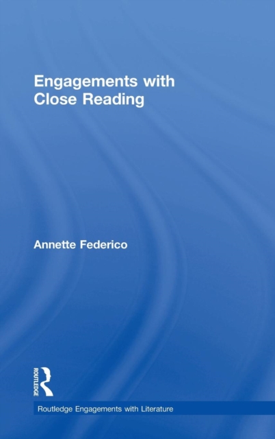 Engagements with Close Reading, Hardback Book