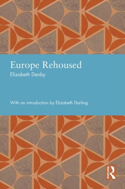 Europe Rehoused, Hardback Book