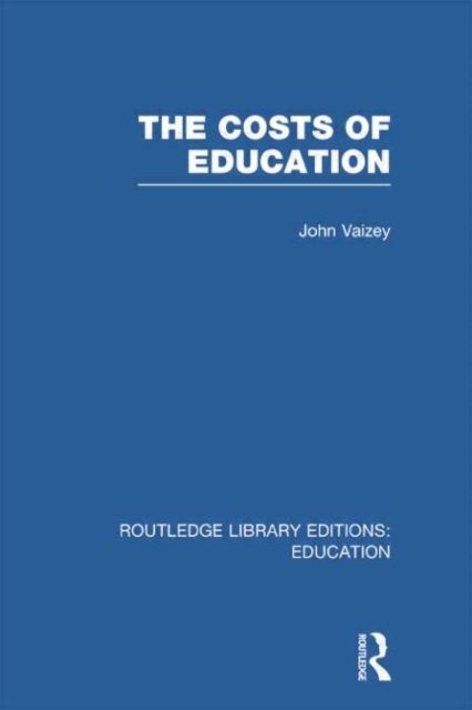 The Costs of Education, Paperback / softback Book