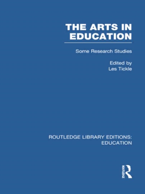 The Arts in Education : Some Research Studies, Paperback / softback Book