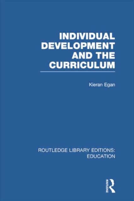 Individual Development and the Curriculum, Paperback / softback Book