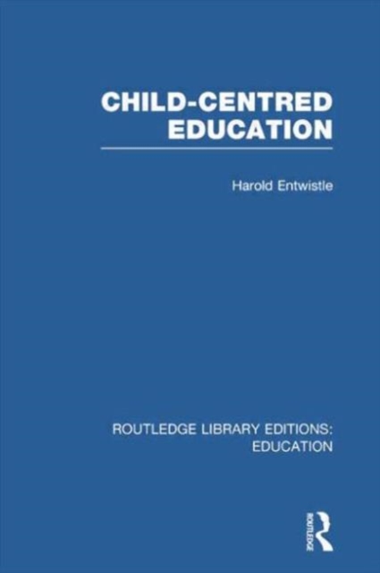 Child-Centred Education, Paperback / softback Book