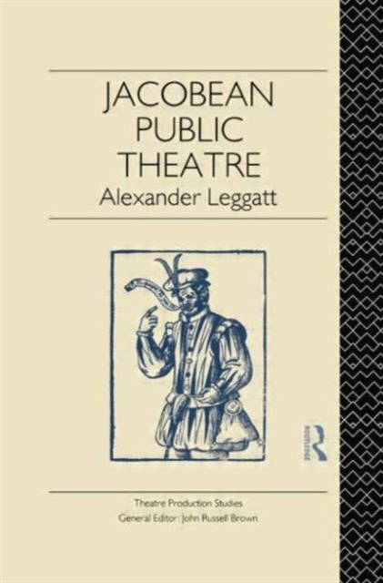 Jacobean Public Theatre, Paperback / softback Book