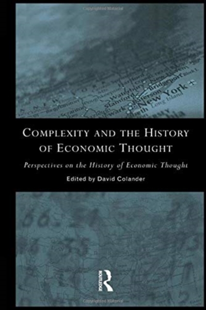 Complexity and the History of Economic Thought, Paperback / softback Book