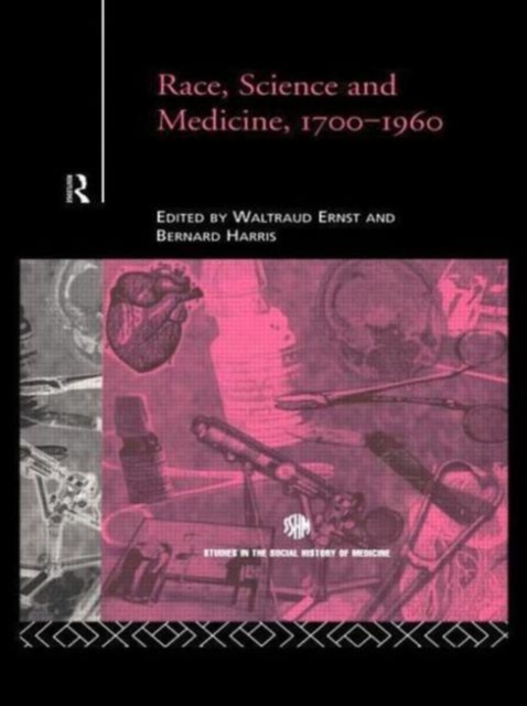 Race, Science and Medicine, 1700-1960, Paperback / softback Book
