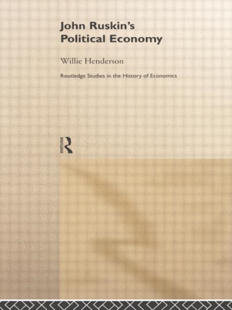 John Ruskin's Political Economy, Paperback / softback Book