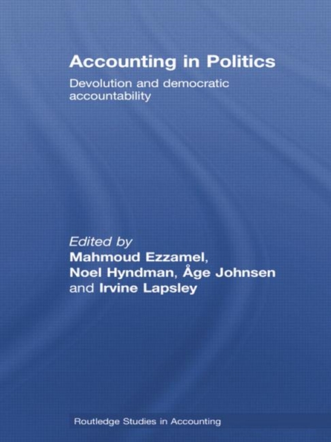 Accounting in Politics : Devolution and Democratic Accountability, Paperback / softback Book
