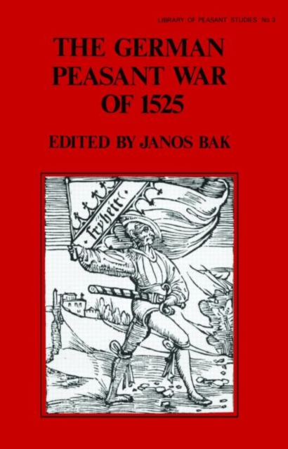 The German Peasant War of 1525, Paperback / softback Book