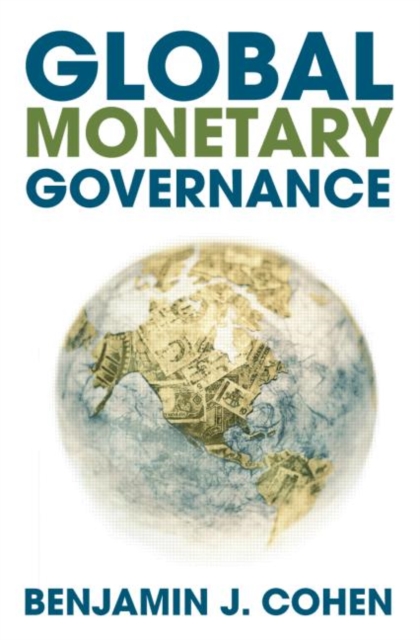 Global Monetary Governance, Paperback / softback Book