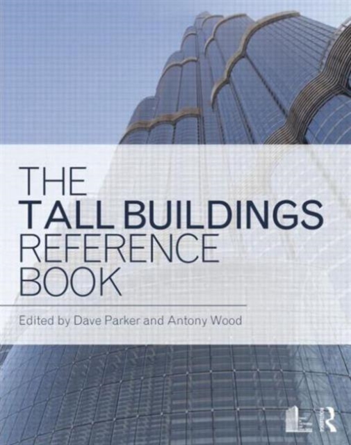 The Tall Buildings Reference Book, Hardback Book