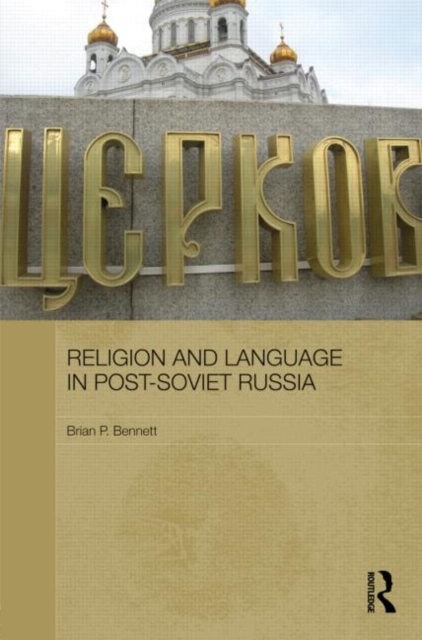 Religion and Language in Post-Soviet Russia, Hardback Book