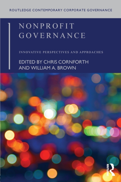 Nonprofit Governance : Innovative Perspectives and Approaches, Paperback / softback Book