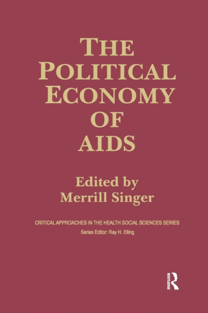 The Political Economy of AIDS, Paperback / softback Book