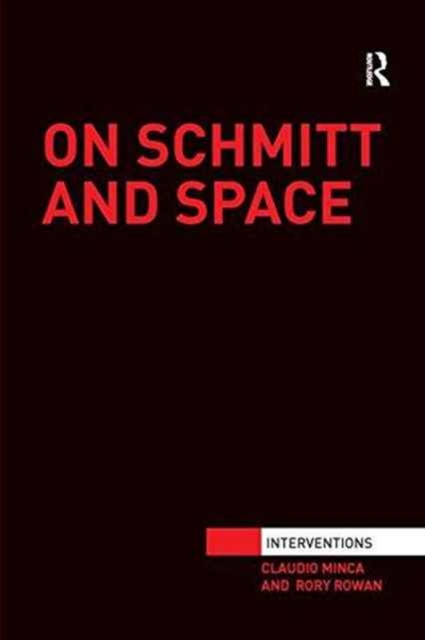 On Schmitt and Space, Paperback / softback Book