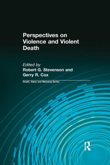 Perspectives on Violence and Violent Death, Paperback / softback Book