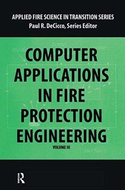 Computer Application in Fire Protection Engineering, Hardback Book