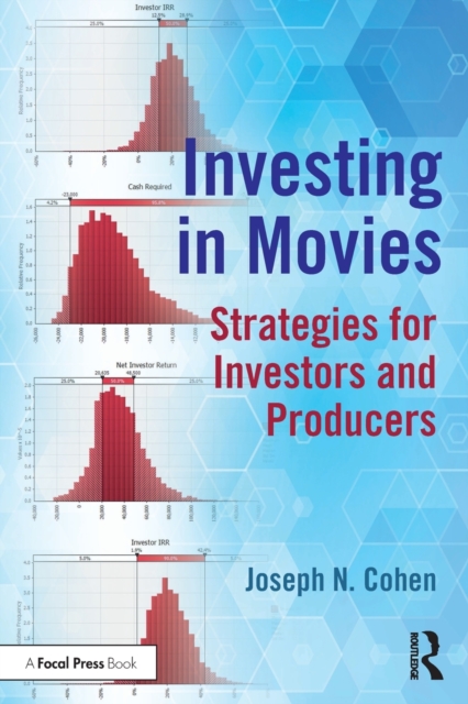 Investing in Movies : Strategies for Investors and Producers, Paperback / softback Book
