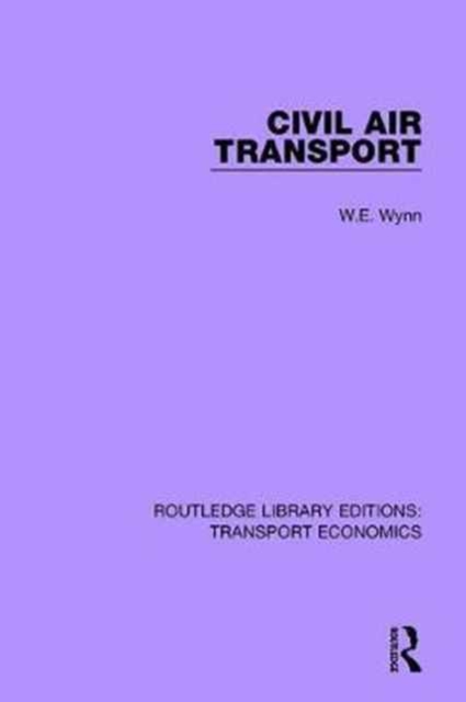 Civil Air Transport, Hardback Book