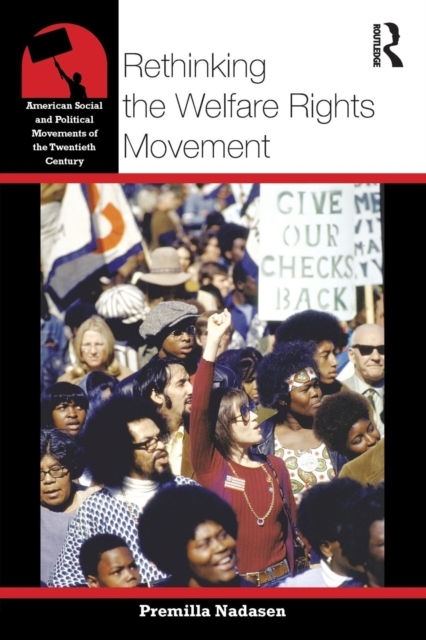 Rethinking the Welfare Rights Movement, Paperback / softback Book