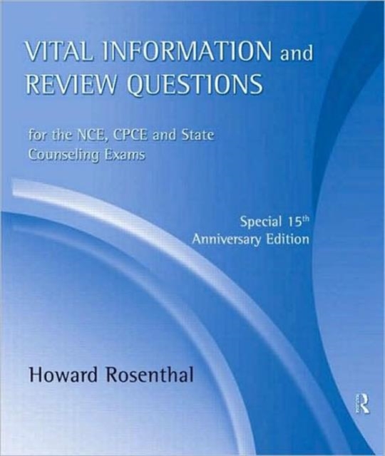 Vital Information and Review Questions for the NCE, CPCE, and State Counseling Exams : Special 15th Anniversary Edition, CD-Audio Book
