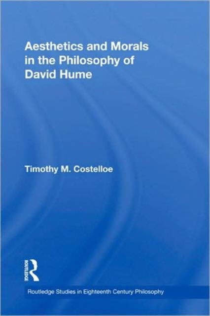 Aesthetics and Morals in the Philosophy of David Hume, Paperback / softback Book