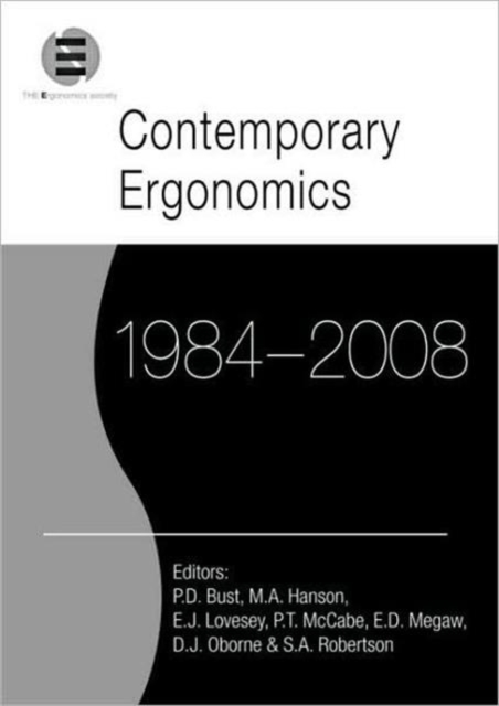 Contemporary Ergonomics 1984-2008 : Selected papers and an overview of the Ergonomics Society Annual Conference, Paperback / softback Book
