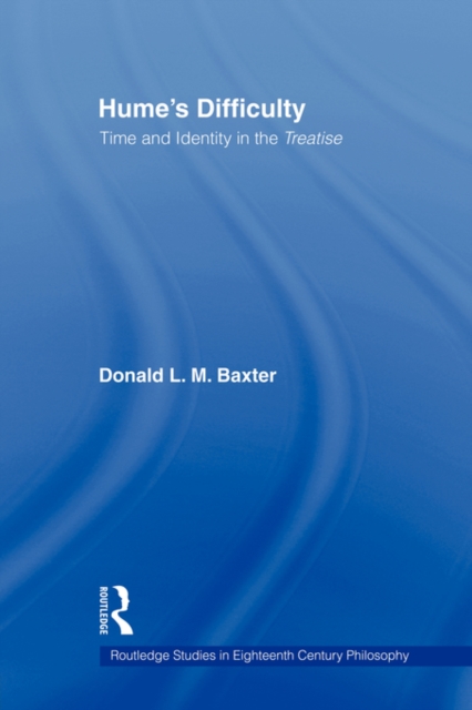 Hume's Difficulty : Time and Identity in the Treatise, Paperback / softback Book