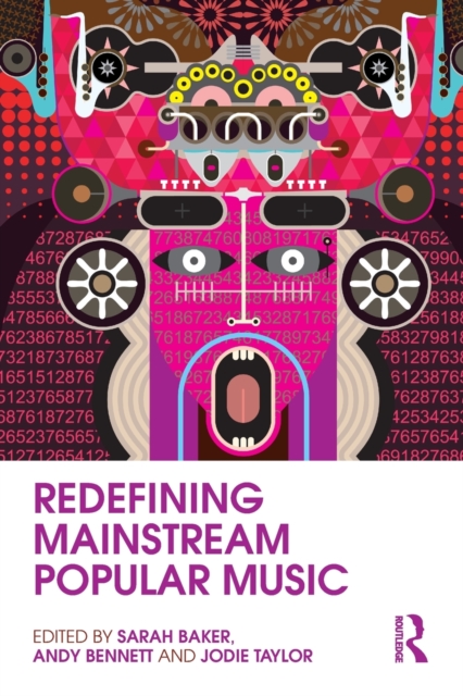 Redefining Mainstream Popular Music, Paperback / softback Book