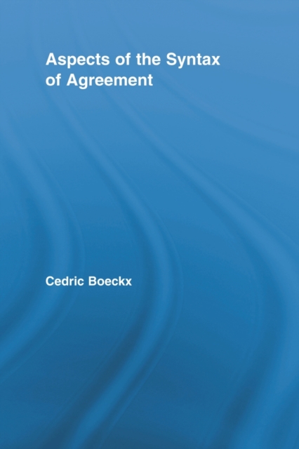 Aspects of the Syntax of Agreement, Paperback / softback Book