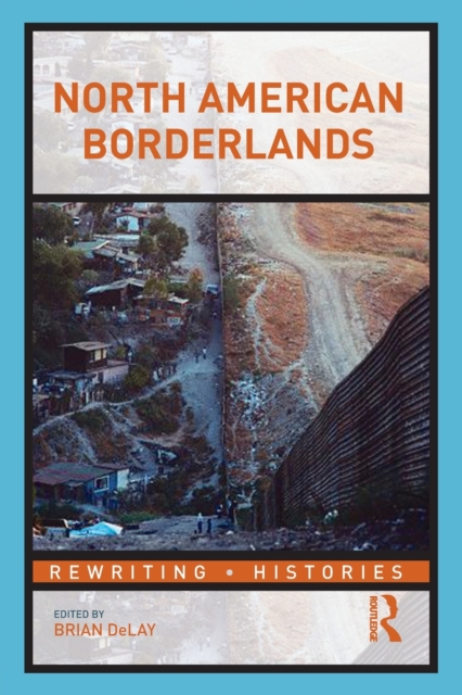 North American Borderlands, Paperback / softback Book