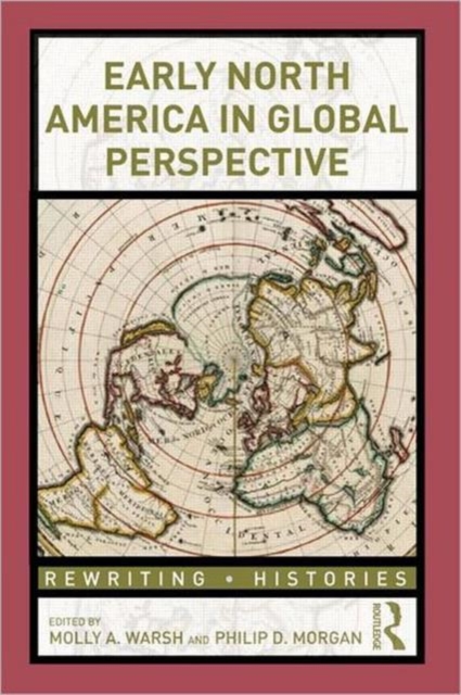 Early North America in Global Perspective, Paperback / softback Book