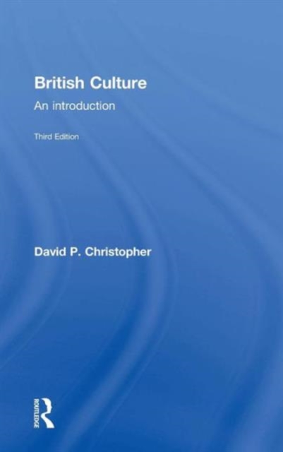 British Culture : An Introduction, Hardback Book