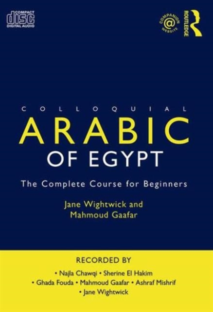 Colloquial Arabic of Egypt : The Complete Course for Beginners, CD-Audio Book