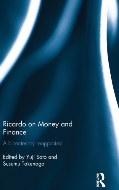 Ricardo on Money and Finance : A Bicentenary Reappraisal,  Book